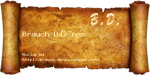 Brauch Dénes névjegykártya